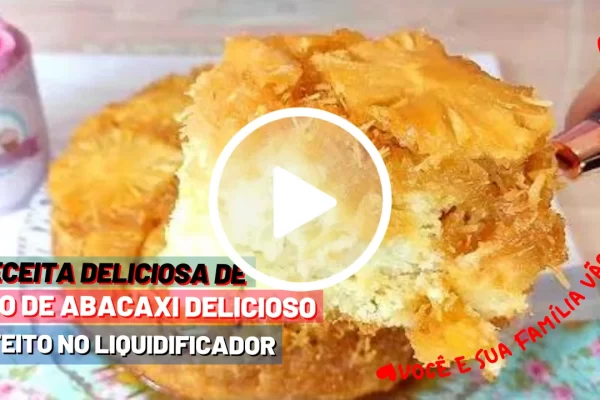 Bolo de abacaxi delicioso feito no liquidificador | FÁCIL DE FAZER | CONFIRA!