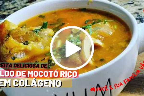 Como Fazer Caldo de Mocotó Rico em Colágeno: Aprenda como fazer um delicioso Caldo de Mocotó Rico em Colágeno